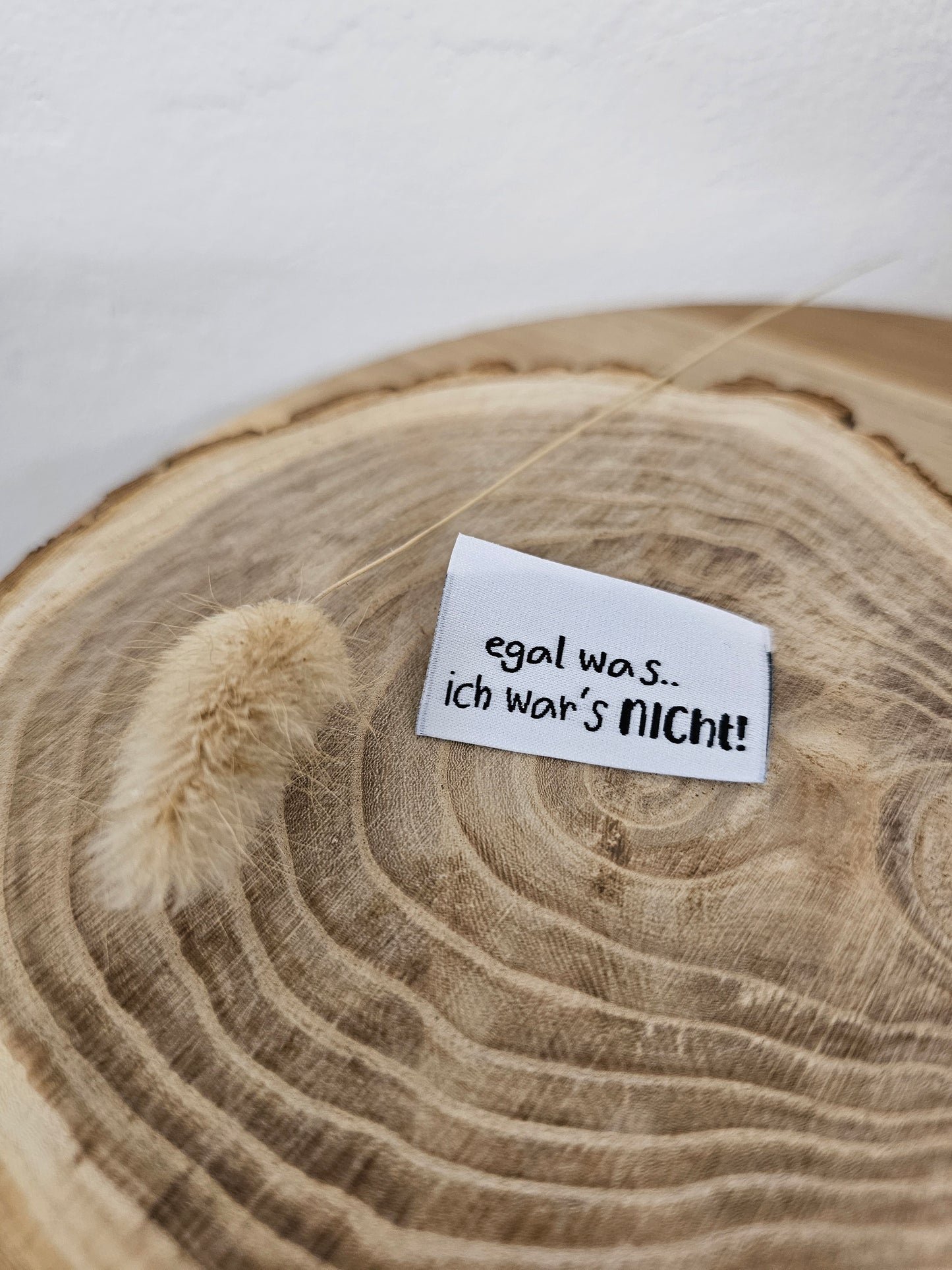 Label egal was, ich wars nicht