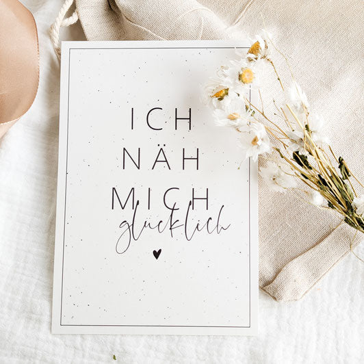 Postkarte ''Ich näh mich glücklich''
