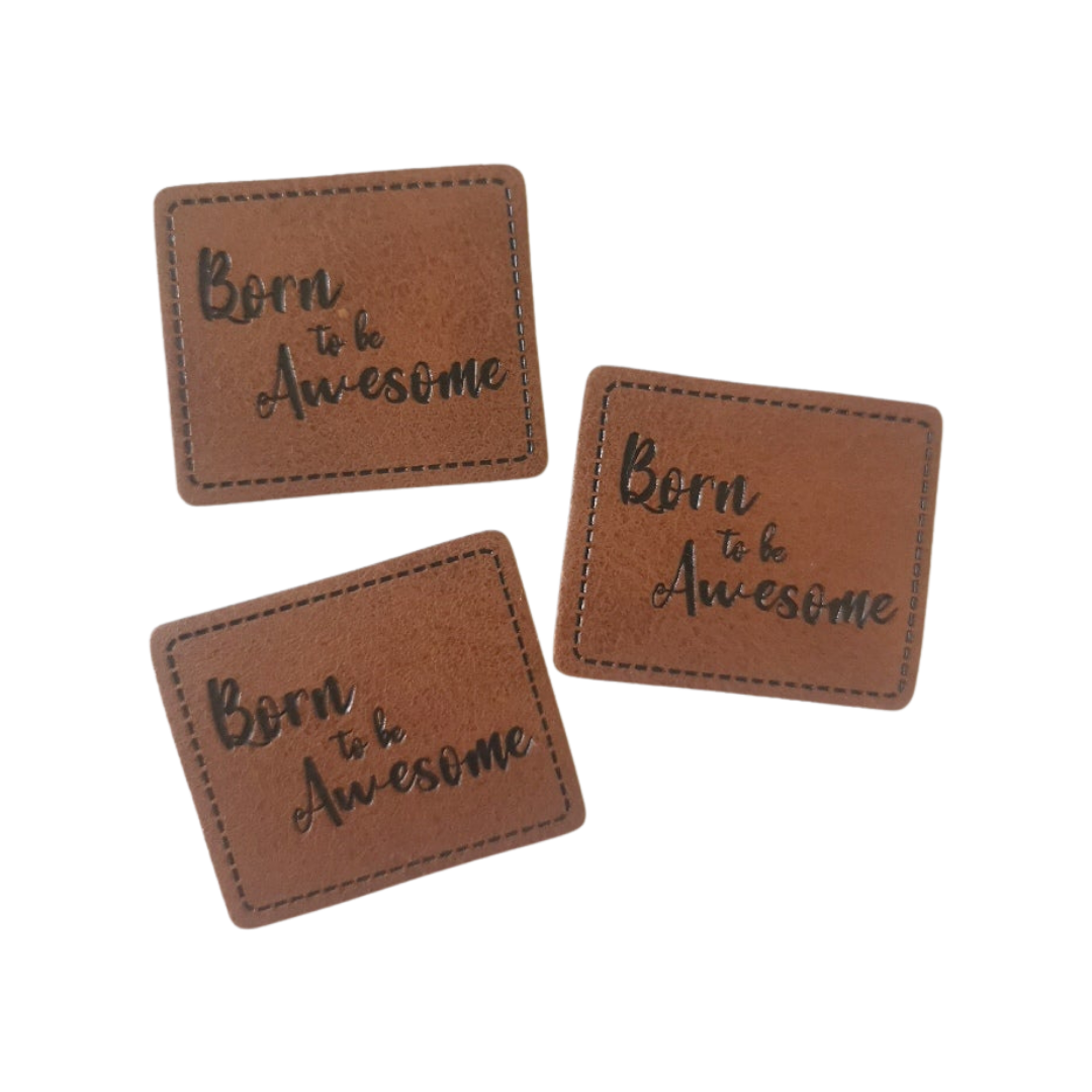 Kunstlederlabel Born to be awesome